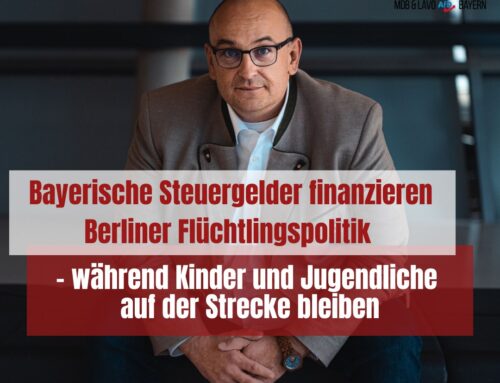 Bayerische Steuergelder finanzieren Berliner Flüchtlingspolitik – während Kinder und Jugendliche auf der Strecke bleiben